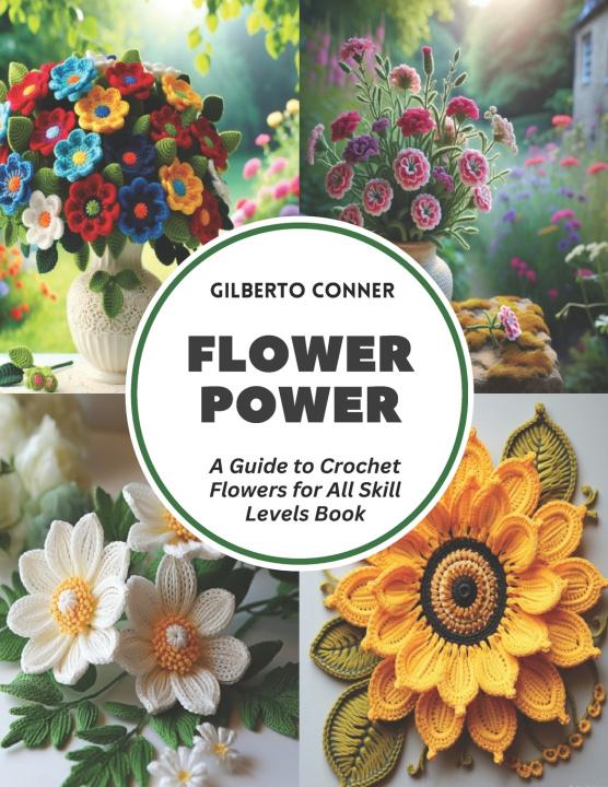 Kniha Flower Power Gilberto Conner