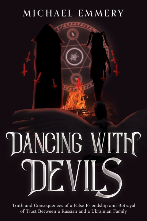 Kniha DANCING WITH DEVILS Michael Emmery