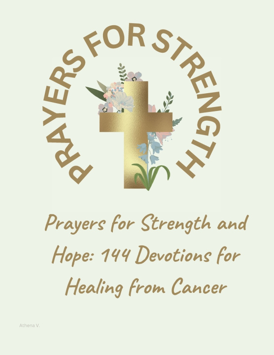 Könyv Prayers for Strength and Hope Athena V.