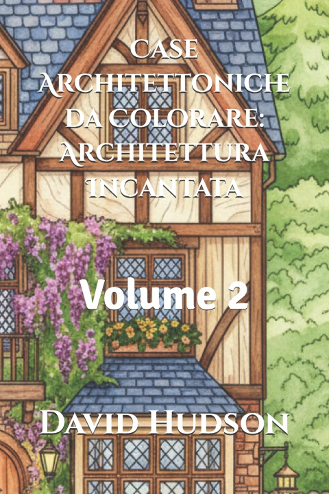 Knjiga Case Architettoniche da Colorare David Hudson