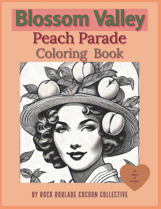 Kniha Peach Parade Erin D Mahoney