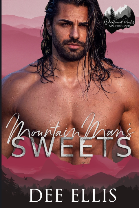 Knjiga Mountain Man's Sweets Dee Ellis