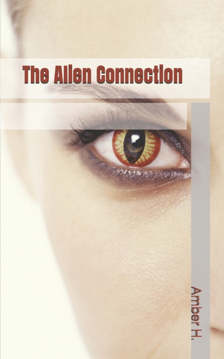 Knjiga The Alien Connection Amber H.
