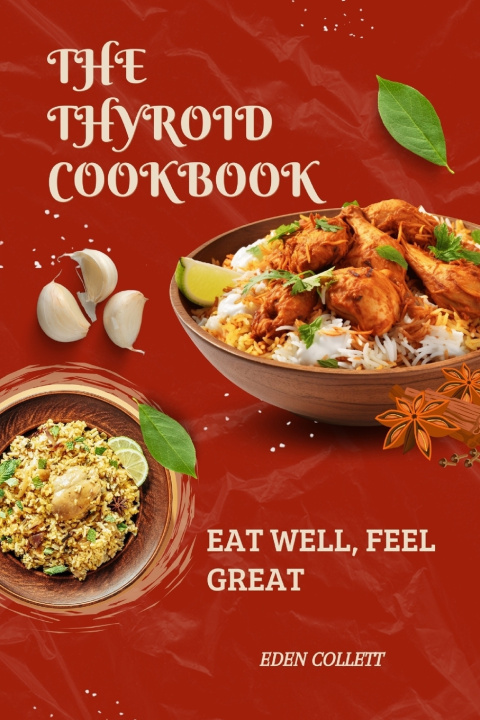 Kniha The Thyroid Cookbook Eden Collett