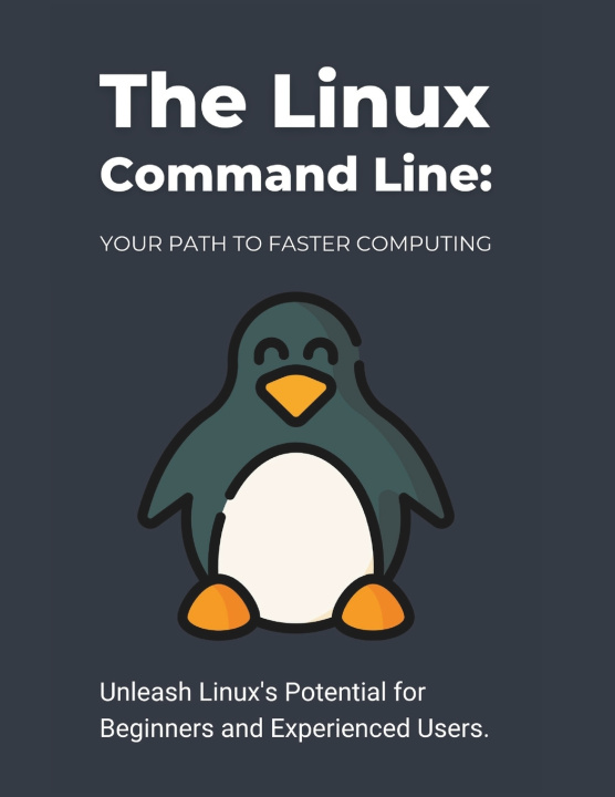 Kniha The Linux Command Line R. Parvin