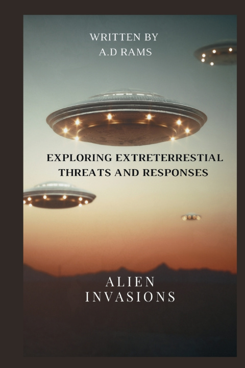 Könyv ALIEN INVASIONS A.D RAMS