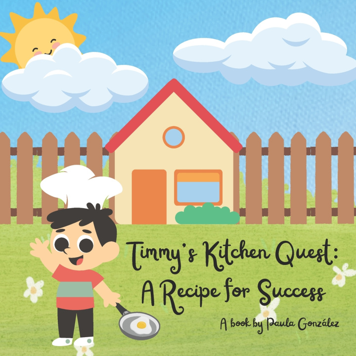 Kniha Timmy's Kitchen Quest Paula González