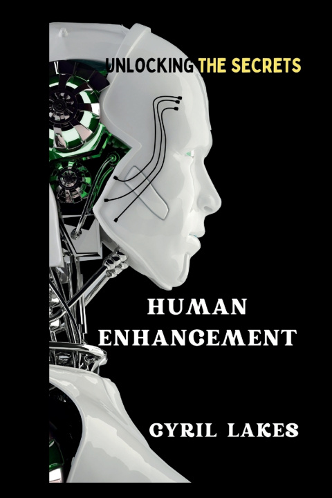 Kniha HUMAN ENHANCEMENT CYRIL LAKES