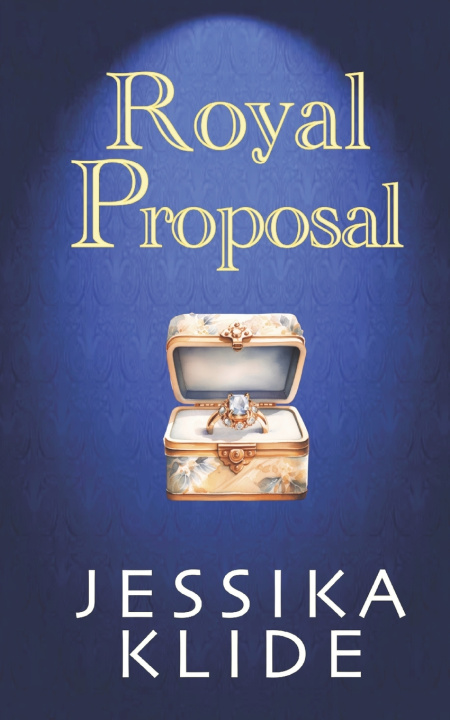 Kniha Royal Proposal Jessika Klide