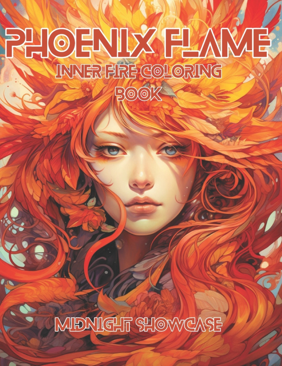 Kniha Phoenix Flame Inner Fire Midnight Showcase