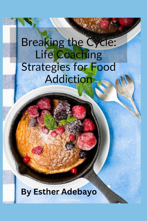Kniha Breaking the Cycle Esther Adebayo