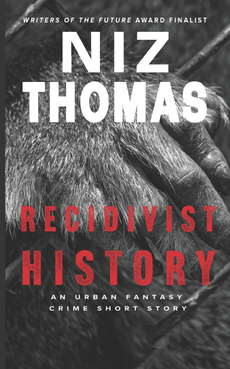 Book Recidivist History Niz Thomas