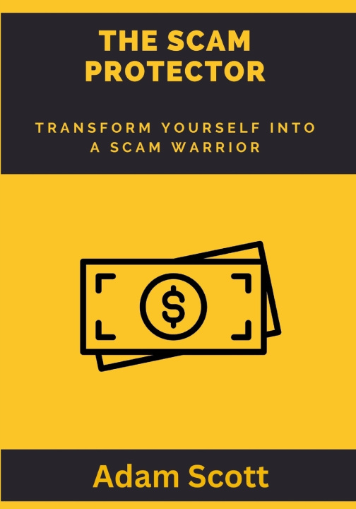 Kniha The Scam Protector Adam scott