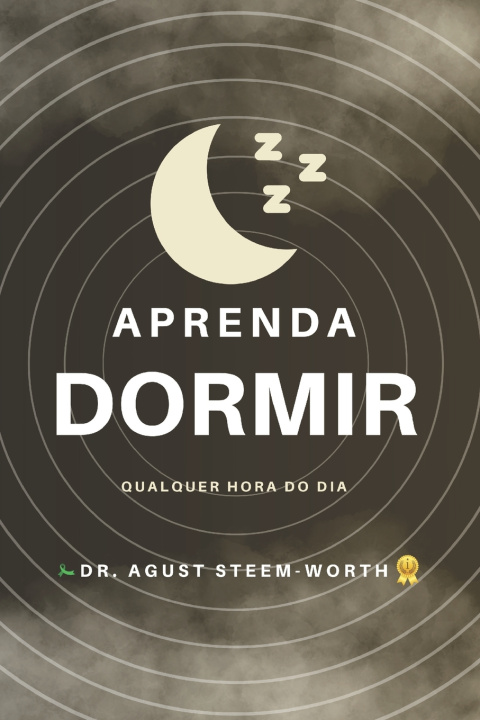 Kniha APRENDA DORMIR Dr. Agust Steem-Worth