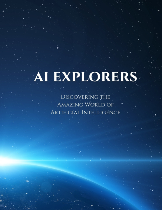 Könyv AI Explorers Sophia Smartington