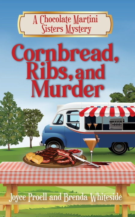 Kniha Cornbread, Ribs, and Murder Joyce Proell