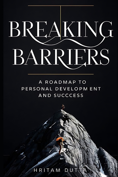 Kniha Breaking Barriers Hritam Dutta
