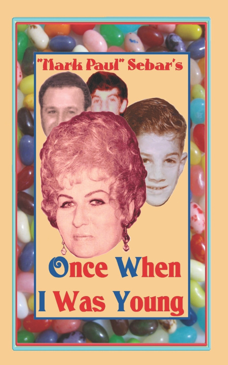 Buch Once When I Was Young Mark Paul Sebar