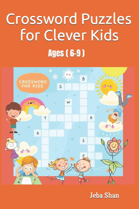 Knjiga CROSSWORDS FOR CLEVER KIDS Jeba Shan