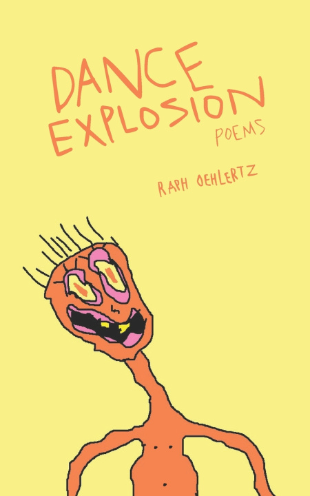 Könyv Dance Explosion Raph Oehlertz