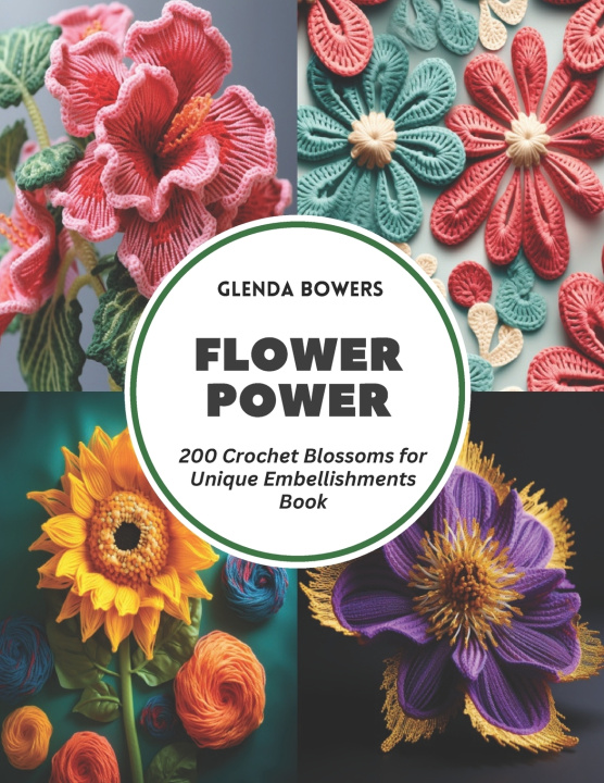 Kniha Flower Power Glenda Bowers