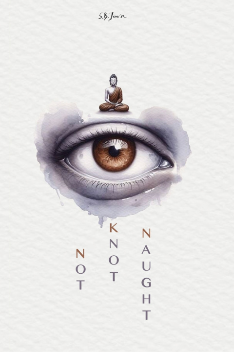 Kniha Not Knot Naught S.B. Joon