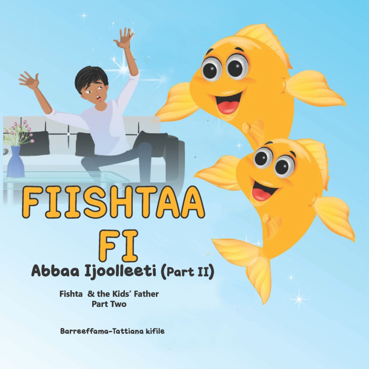 Libro Fishta and the kid's father Tattiana T Kifile