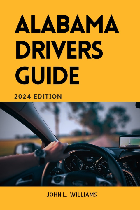 Kniha Alabama Drivers Guide John L. Williams.