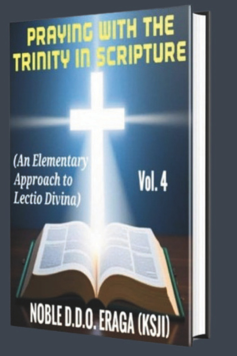 Kniha PRAYING WITH THE TRINITY IN SCRIPTURE NOBLE D.D.O. ERAGA (KSJI)