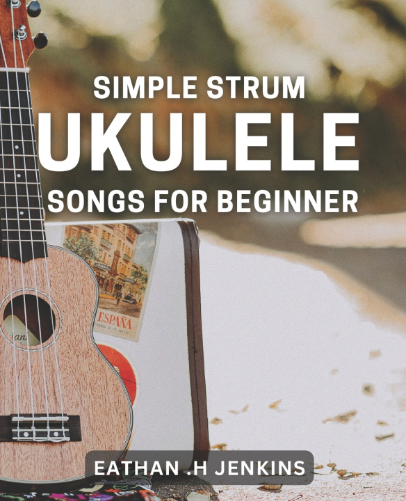 Kniha Simple Strum Eathan .H Jenkins