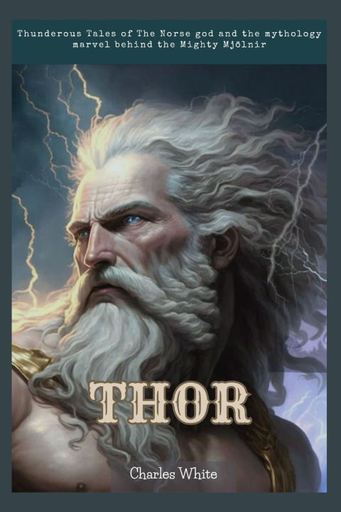 Kniha Thor Charles White