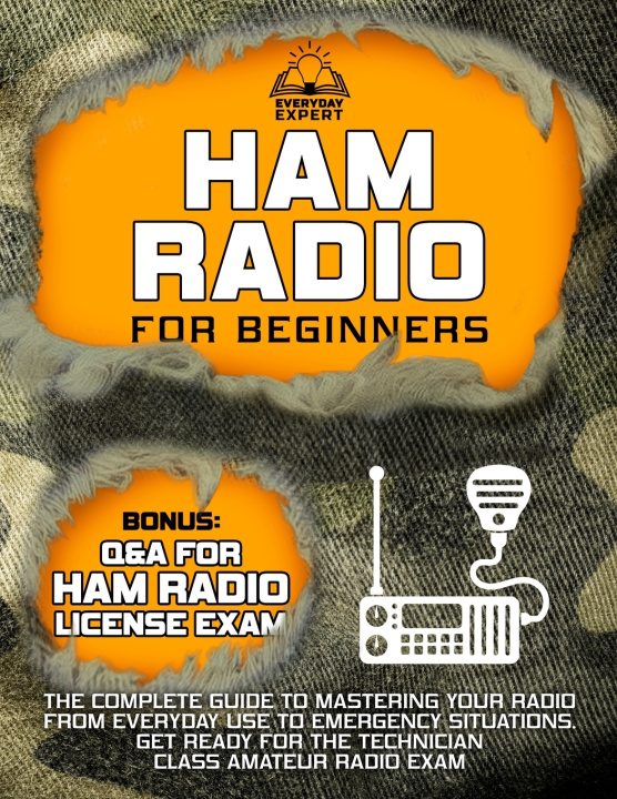 Knjiga Ham Radio for Beginners Everyday Expert