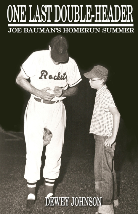 Knjiga One Last Double-Header Dewey Johnson