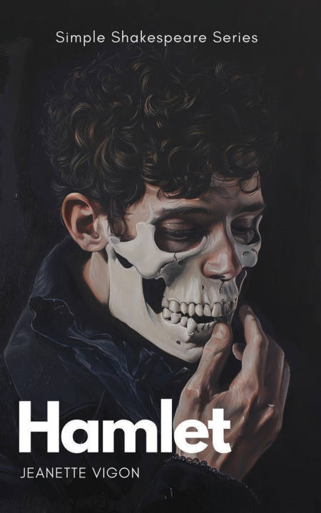 Kniha Hamlet | Simple Shakespeare Series Jeanette Vigon