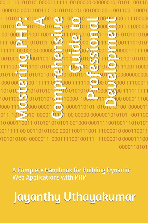 Kniha Mastering PHP Jayanthy Uthayakumar