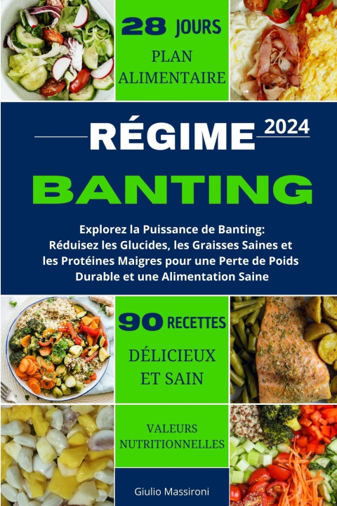 Kniha Régime Banting Giulio Massironi