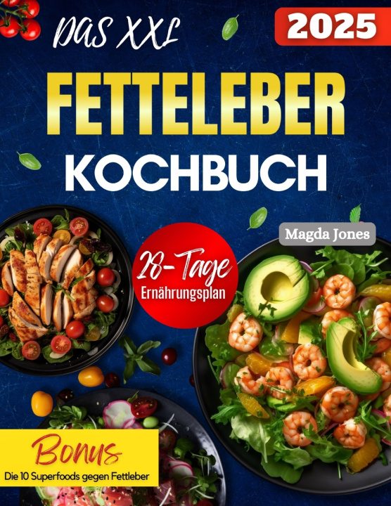 Libro Das XXL Fettleber Kochbuch Magda Jones