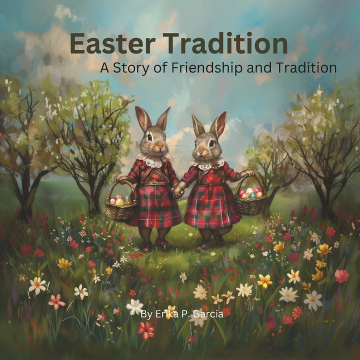 Kniha Easter Tradition Erika P Garcia