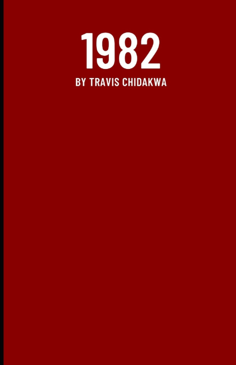 Kniha 1982 Travis Chidakwa