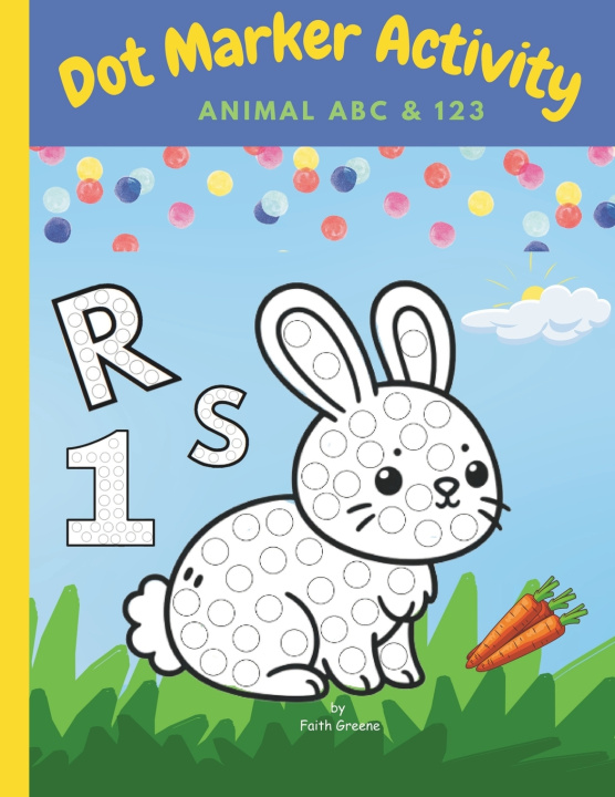 Könyv Dot Marker Activity Book Faith Greene