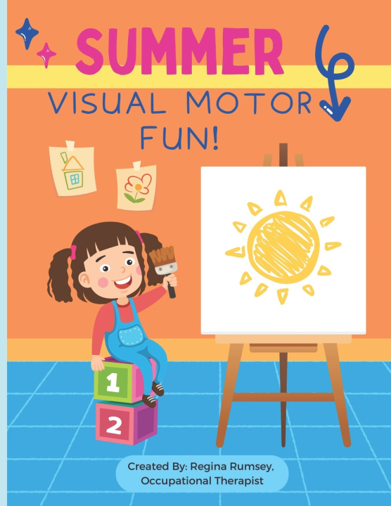 Kniha Summer Visual Motor Fun! Regina Rumsey OTR/L