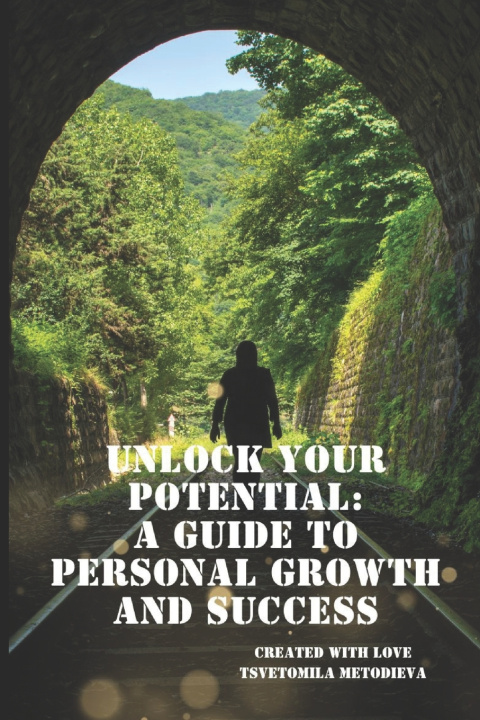 Kniha Unlock Your Potential Tsvetomila Metodieva