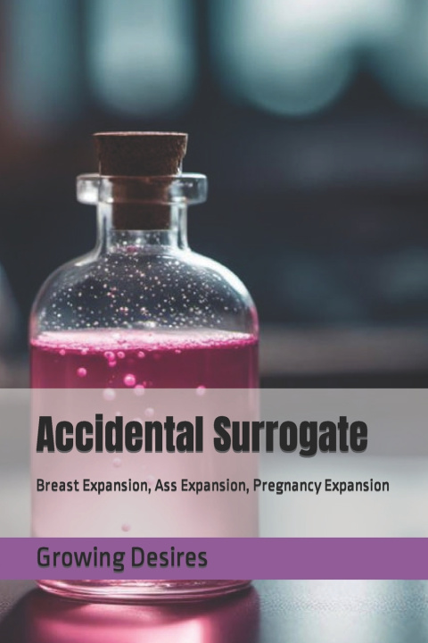 Kniha Accidental Surrogate Growing Desires