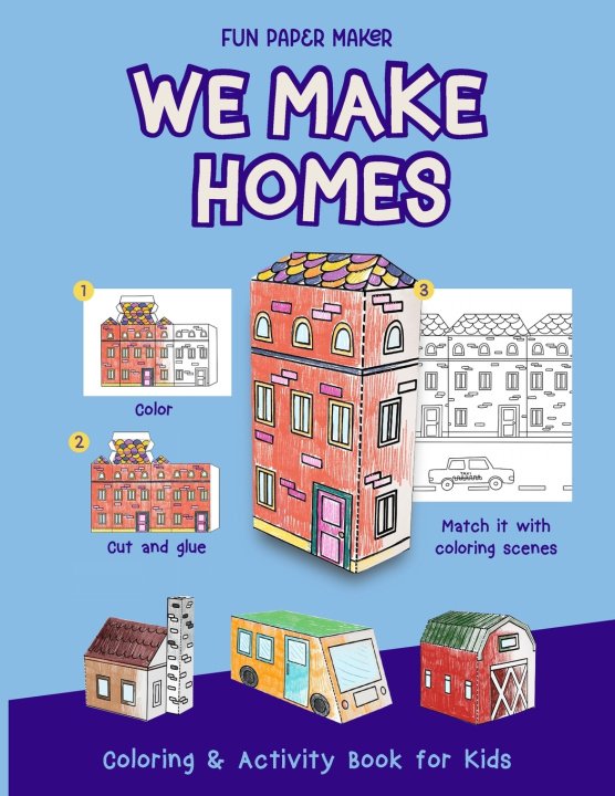 Kniha We Make Homes Fun Paper Maker