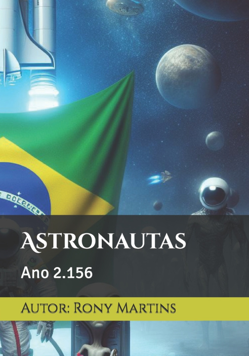 Kniha Astronautas Rony Martins