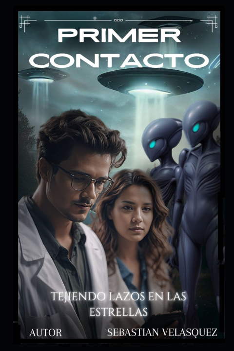 Kniha PRIMER CONTACTO Joan Sebastian Velasquez