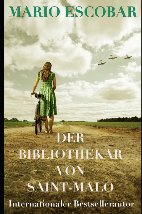 Książka Der Bibliothekar von Saint-Malo Mario Escobar