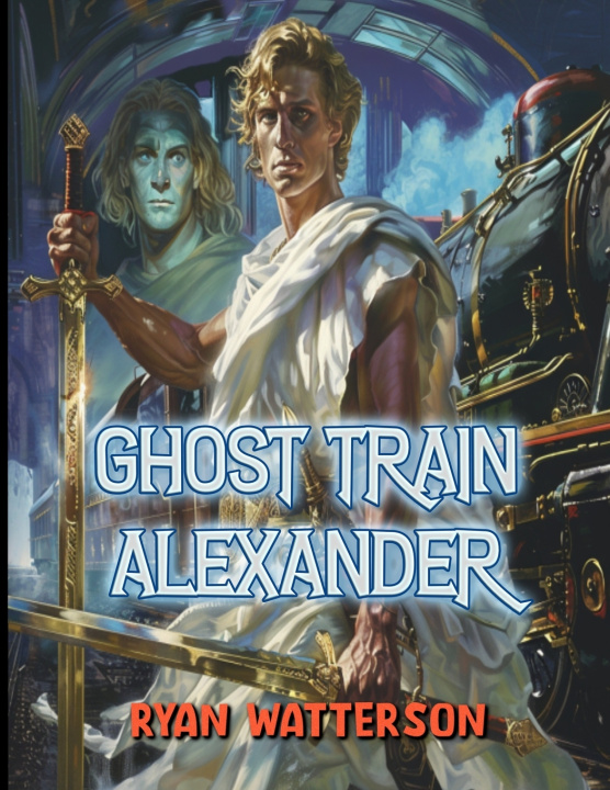 Kniha Ghost Train Alexander RYAN WATTERSON