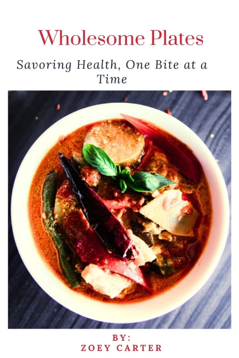 Libro Wholesome Plates Zoey Carter
