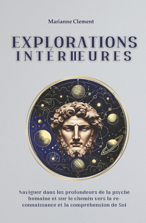 Könyv Explorations Intérieures Marianne Clement